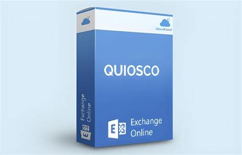 quiosco de exchange online.